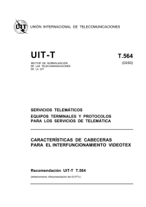 UIT-T Rec. T.564 (03/93) Características de cabeceras para el