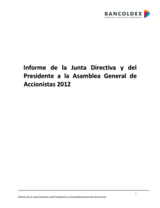 Informe de la Junta Directiva y de ll Presidente a la