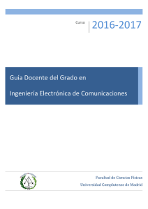 Guía Docente del Grado en Ingeniería Electrónica de Comunicaciones