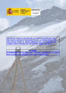 Informe sobre el balance de masa glaciar de La Maladeta 2011
