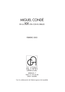 Miguel Condé - Alfama Galería de Arte, Madrid 2003