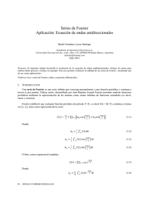 Series de Fourier Aplicación: Ecuación de ondas unidireccionales