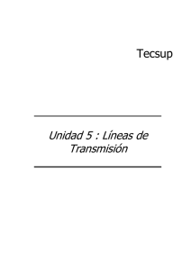 05 UNIDAD_LINEAS DE TRANSMISION