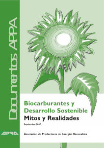 Biocarburantes y Desarrollo Sostenible Mitos y Realidades