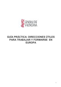 guía práctica: direcciones útiles para trabajar y formarse en europa