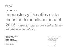 Impuestos y Desafíos de la Industria Inmobiliaria para el