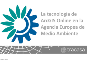 La tecnología de ArcGIS Online en la Agencia Europea de Medio