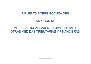 Ley 14-2013 y Ley 16-2013 UNED (SOCIEDADES)