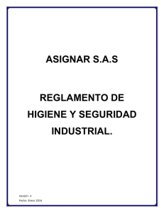 asignar sas reglamento de higiene y seguridad industrial.