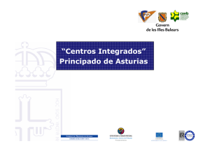 “Centros Integrados” Principado de Asturias
