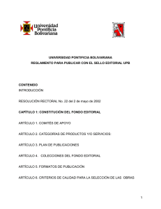 Reglamento de la Editorial UPB - Universidad Pontificia Bolivariana