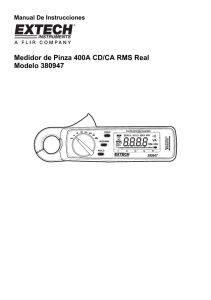 Medidor de Pinza 400A CD/CA RMS Real Modelo 380947