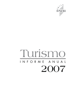 Informe Anual de Turismo 2007 - Instituto Nacional de Estadísticas