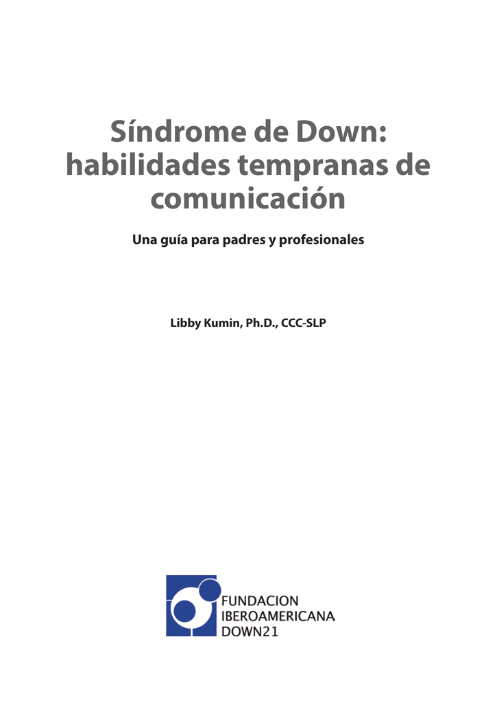 Síndrome DownHabilidades De Tempranas DownHabilidades Síndrome Comunicación Comunicación De Síndrome Tempranas 76ybfgY