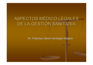 ASPECTOS MÉDICO-LEGALES DE LA GESTIÓN SANITARIA