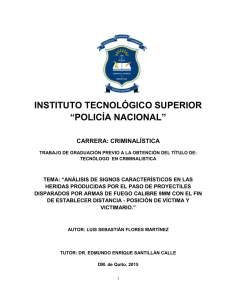 instituto tecnológico superior “policía nacional” carrera: criminalística