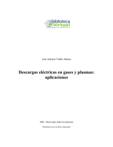 Descargas eléctricas en gases y plasmas: aplicaciones