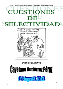 Preguntas selectividad - IES Politécnico Cartagena