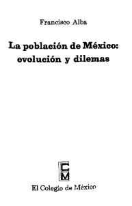 La población de México: evolución y dilemas