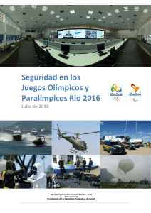 Seguridad en los Juegos Olímpicos y Paralímpicos Rio