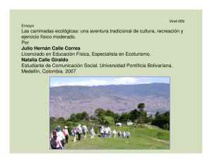 Las caminadas ecológicas: una aventura tradicional de cultura