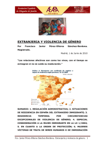 EXTRANJERIA Y VIOLENCIA DE GÉNERO . Por Francisco Javier