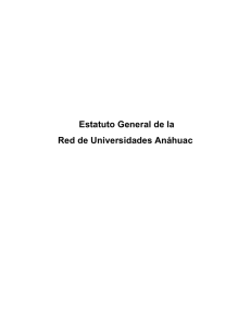 Estatuto General de la Red de Universidades Anáhuac