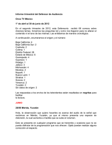 Informe trimestral del Defensor de Audiencia Once TV