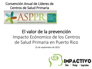 Impacto Económico de los Centros de Salud Primaria en Puerto Rico