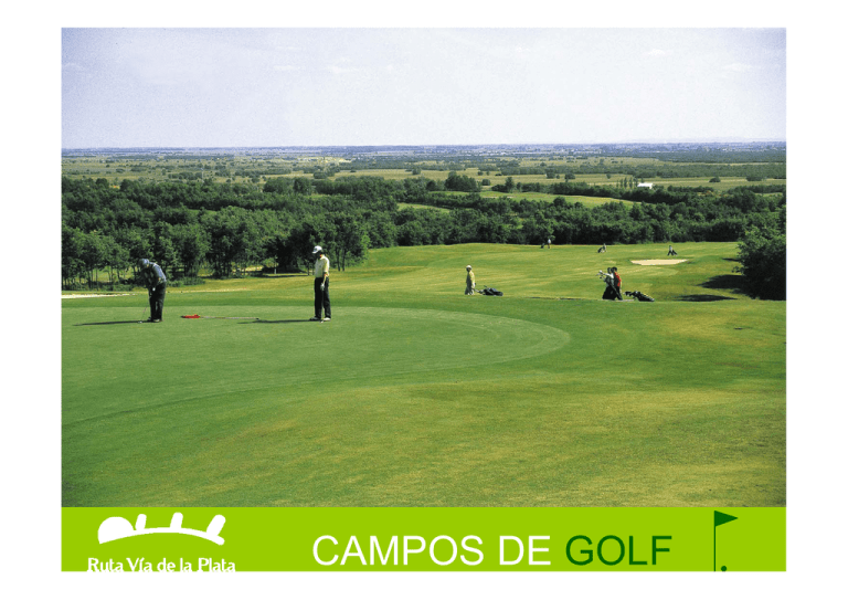 Campos De Golf Ruta Via De La Plata