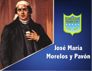 José María Morelos y Pavón José María Morelos y Pavón
