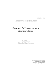 Geometr´ıa Lorentziana y singularidades