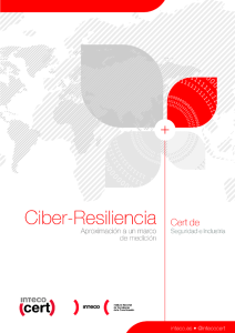 Ciber-Resiliencia: Aproximación a un Marco de Medición