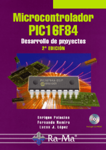 contenido - Microcontrolador PIC16F84. Desarrollo de proyectos