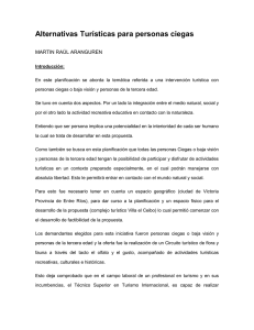 Alternativas Turísticas para personas ciegas Aranguren, Martín Raúl