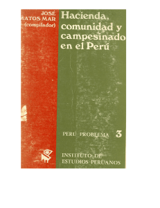 La hacienda, la comunidad y el campesino en el Peru