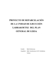 PROYECTO DE REPARCELACIÓN DE LA UNIDAD DE