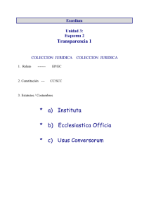 * a) Instituta * b) Ecclesiastica Officia * c) Usus Conversorum