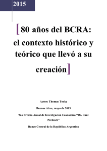 [80 años del BCRA: el contexto histórico y teórico que llevó a su