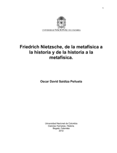 Friedrich Nietzsche, de la metafísica a la historia y de la historia a la