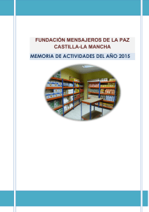 memoria de actividades 2015 - Fundación mensajeros de la paz