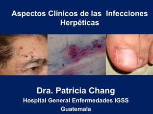 Aspectos Clínicos de Infecciones Herpéticas