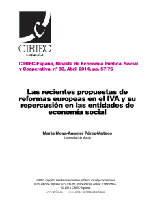 Las recientes propuestas de reformas europeas en el IVA y su