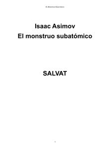 ASIMOV ISAAC - El Monstruo Subatomico