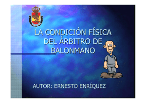 LA PREPARACIÓN FÍSICA DEL ÁRBITRO DE BALONMANO