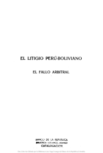 El litigio Perú-Boliviano y el fallo arbitral