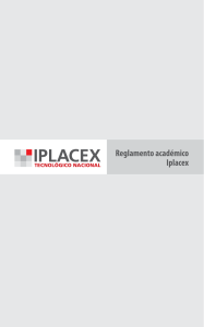 Reglamento Acad&eacute;mico IPLACEX: Normas y Disposiciones