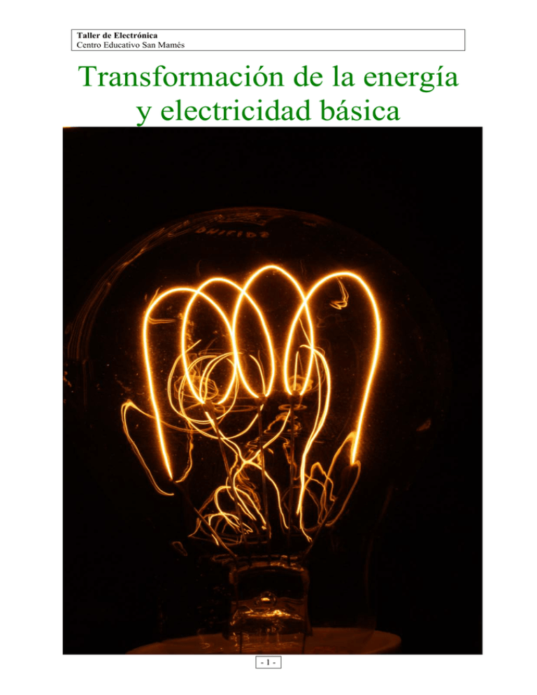 Transformación De La Energía Y Electricidad Básica