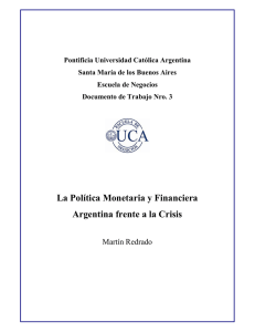 La Política Monetaria y Financiera Argentina frente a la Crisis