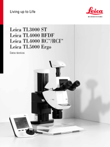 Leica TL3000 ST Leica TL4000 BFDF Leica TL4000 RC™/RCI